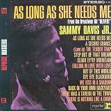 As Long As She Needs Me