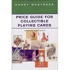 Price Guide for Collectible Playing Cards: Non-standard by harry Wastrack