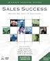 Sales Success - The Techniques of Effective Sales, from Connecting to Closing! (Audio Success)