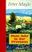Mein Jahr in der Provence. Sonderausgabe (Gebundene Ausgabe)