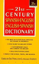 Diccionario español/inglés - inglés/español:.21st Century Princeton Language Institute