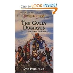 The Gully Dwarves (Dragonlance Lost Histories, Vol. 5) by Dan Parkinson