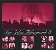 Der Seelen Tiefengrund 3