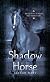 Shadow Horse (Random House Riders)