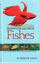 Dr. Axelrod's Mini-atlas (Dr. Axelrod's Atlas of Freshwater Aquarium Fishes)