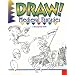 Draw! Medieval Fantasies (Learn to Draw: Inspiration & Ideas for Young Artists)