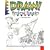 Draw! Medieval Fantasies (Learn to Draw: Inspiration & Ideas for Young Artists)