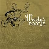 Woody's Roots [Vinyl]