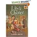 Lily's Ghosts