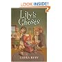 Lily's Ghosts