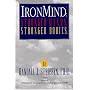 Ironmind: Stronger Minds, Stronger Bodies