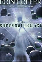 Supernaturalist, The
