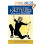 Dreams of the Solo Trapeze: Offstage with the Cirque du Soleil