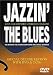 Jazzin' The Blues