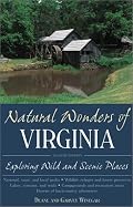 Natural Wonders of Virginia: Exploring Wild and Scenic Places (Natural Wonders of)