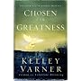 Chosen for Greatness: Discover Your Personal Destiny