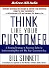 Think Like Your Customer, 4-cd set: A Winning Strategy to Maximize Sales