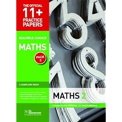 11+ Practice Papers, Maths Pack 2 (Multiple Choice): Maths Test 5, Maths Test 6, Maths Test 7, Maths Test 8 (The Official 11+ Practice Papers)