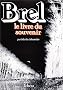 Brel, le livre du souvenir