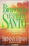 Bienvenido, Espíritu Santo