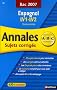 Espagnol : Annales corrig�s, bac 2007