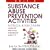 Substance Abuse Prevention Activities (Just for the Health of It!, Unit 6)