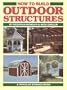 How to Build Outdoor Structures
