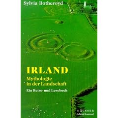 Irland, Mythologie in der Landschaft
