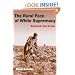 The Rural Face of White Supremacy: Beyond Jim Crow