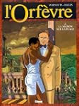 L'Orf�vre, tome 2 : La Maison sur la...