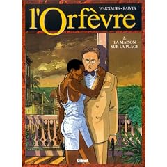 L'Orf�vre, tome 2 : La Maison sur la plage