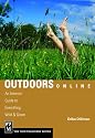 Outdoors Online: An Internet Guide to Everything Wild & Green (Keep It Clean, Keep It Green)