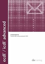 ECDL/ICDL Advanced Module AM6 Presentations Using PowerPoint 2003 (Advanced European Computer Driving Licence)