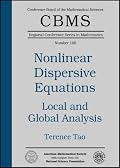 Local And Global Analysis of Nonlinear Dispersive And Wave Equations (Cbms Regional Conference Series in Mathematics) (Cbms Regional Conference Series in Mathematics)