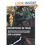 Deception in War: The Art of the Bluff, the Value of Deceit, and the Most Thrilling Episodes of Cunning in Military History, from the Trojan Horse to the Gulf War