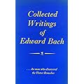 Collected Writings of Edward Bach