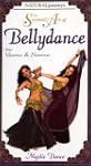 The Sensual Art of Bellydance: Mystic...