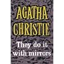 They Do It With Mirrors (Marple Facsimile Edition)