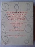 Methods of chemical and metallurgical investigation of ancient coinage : a symposium held by the Royal Numismatic Society at Burlington House, London on 9-11 December 1970