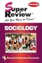 Sociology Super Review