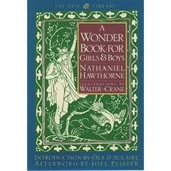 A Wonder Book for Girls and Boys (The Iona and Peter Opie Library of Children's Literature)