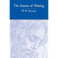 The Stature of Waiting
