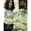 Verf�hrung zum Kochen: Genu�-Rezepte aus aller Welt