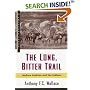The Long, Bitter Trail: Andrew Jackson and the Indians (Critical Issue)