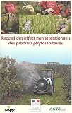 Recueil des effets non intentionnels des produits phytosanitaires. 8�me �dition