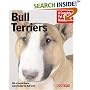 Bull Terriers (Complete Pet Owner's Manual)
