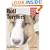 Bull Terriers (Complete Pet Owner's Manual)