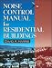 Noise Control Manual for Residential Buildings (Builder's Guide)