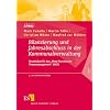 Bilanzierung und Jahresabschluss in der Kommunalverwaltung: Grunds�tze f�r das "Neue Kommunale Finanzmanagement" (NKF)