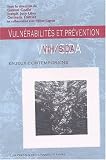 Vuln�rabilit� et pr�vention VIH/SIDA